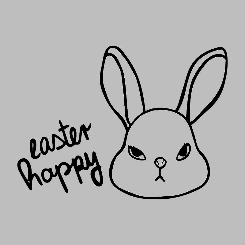 Sarcastic Easter Bunny - Easter Happy Bunny