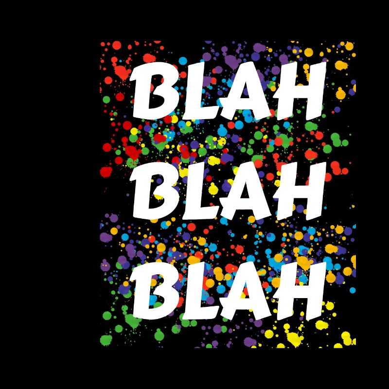 BLAh BLAh BLAh