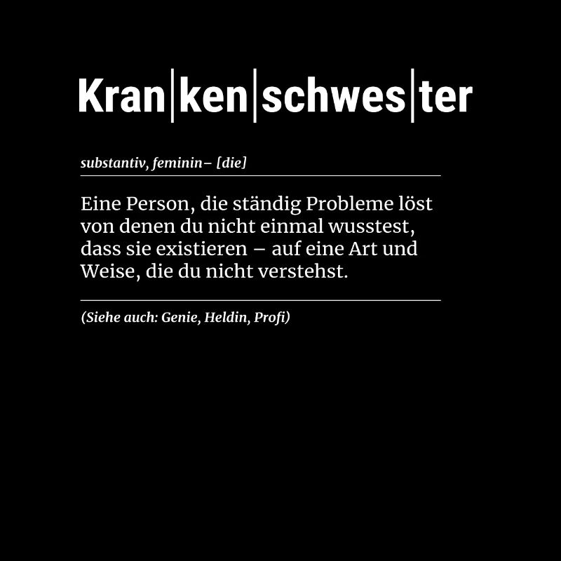 Lustiger Krankenschwester Spruch Geschenk Pflege