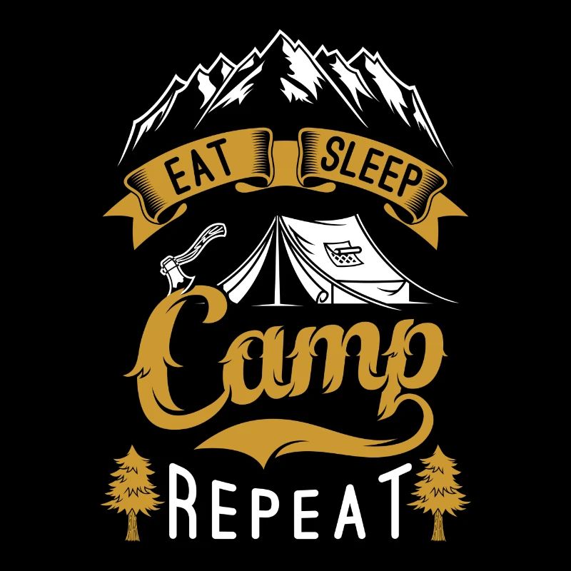 Eat sleep Camp Repeat