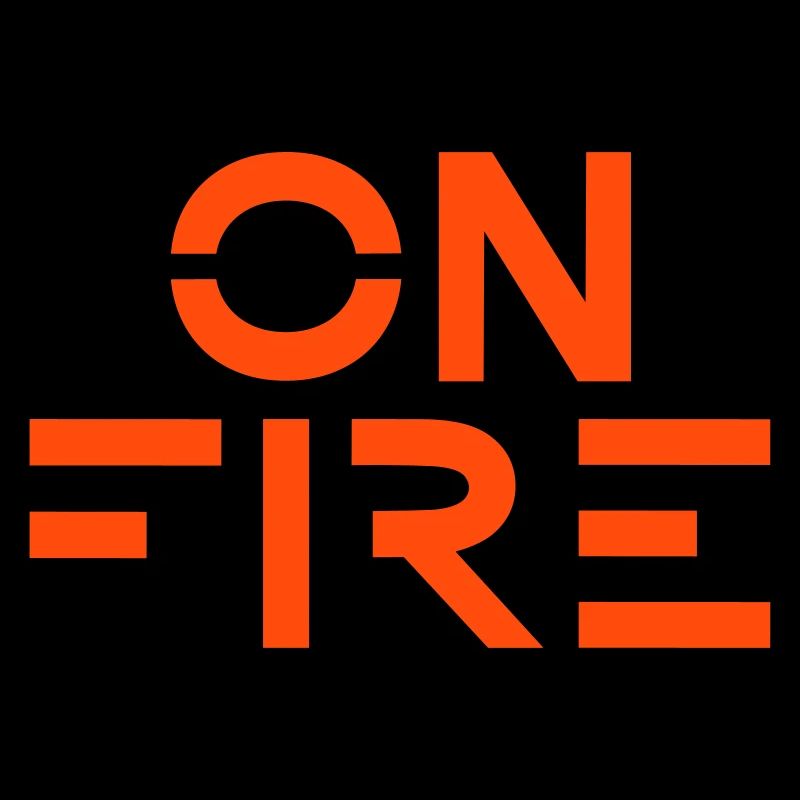 ON FIRE — Minimalistic Typography / Custom Colour