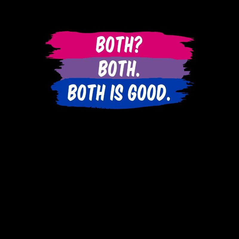 Both? Both. Both Is Good. LGBT Bisexual Flag