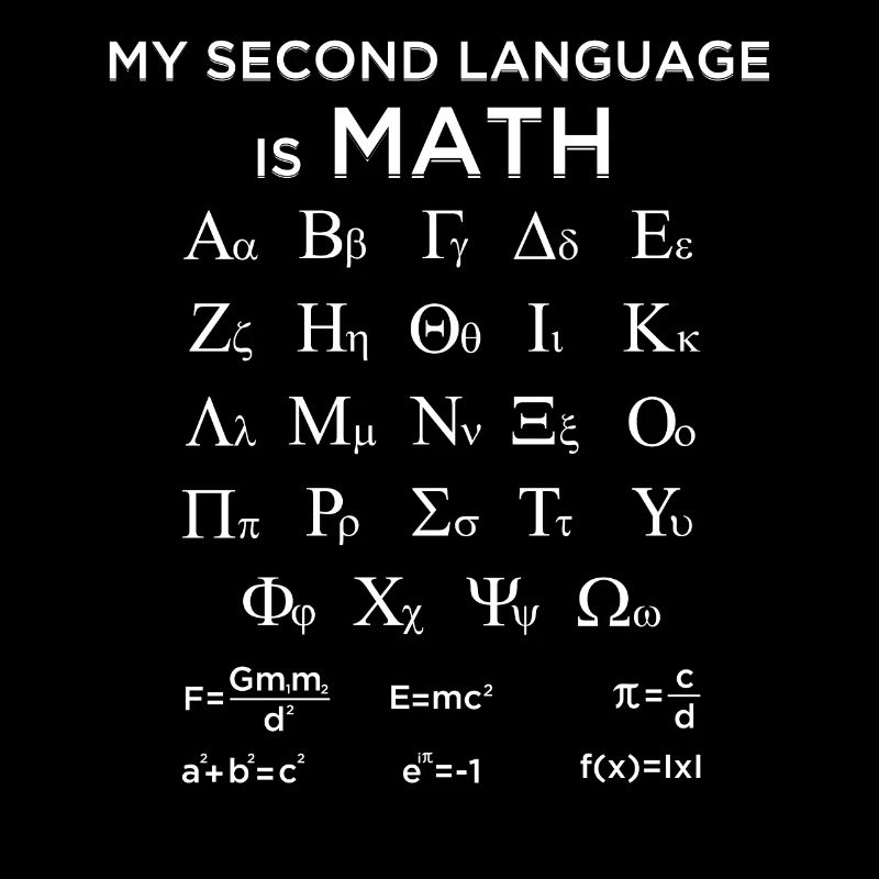 Ma langue seconde est mathématique Mathématicien drôle
