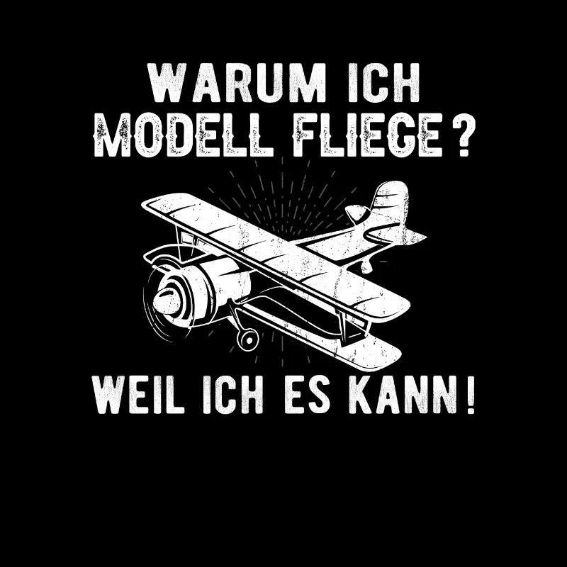 Modellflieger Modellflug Pilot RC Flugzeug Spruch