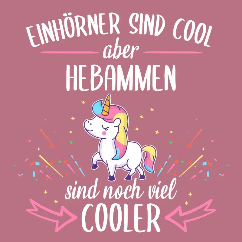 Hebamme Hebammen Entbindungspflegerin Beruf Spruch