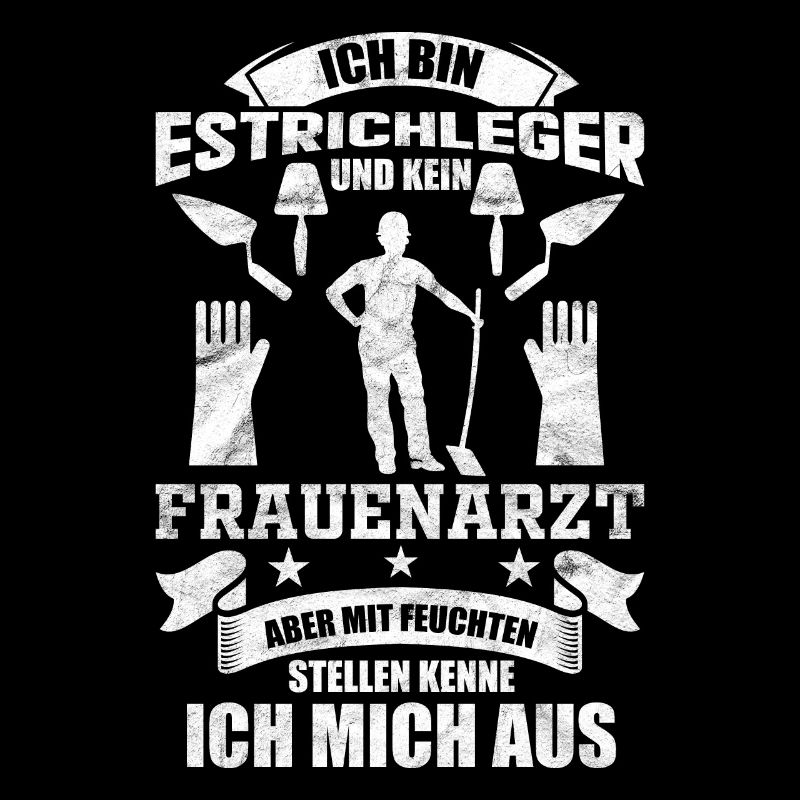 Estrichleger Handwerker Beruf Arbeit Geschenkidee