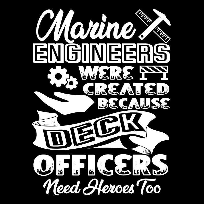 Marine Engineer Marine Engineer Heroes