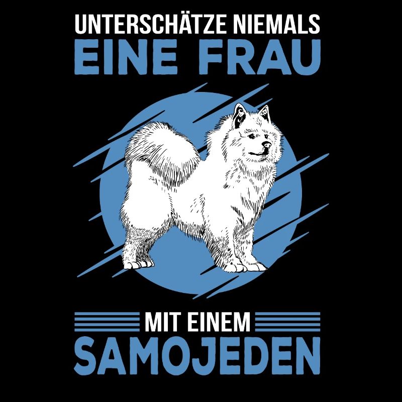 Samojede Samojeden Schlittenhund Frauchen Spruch
