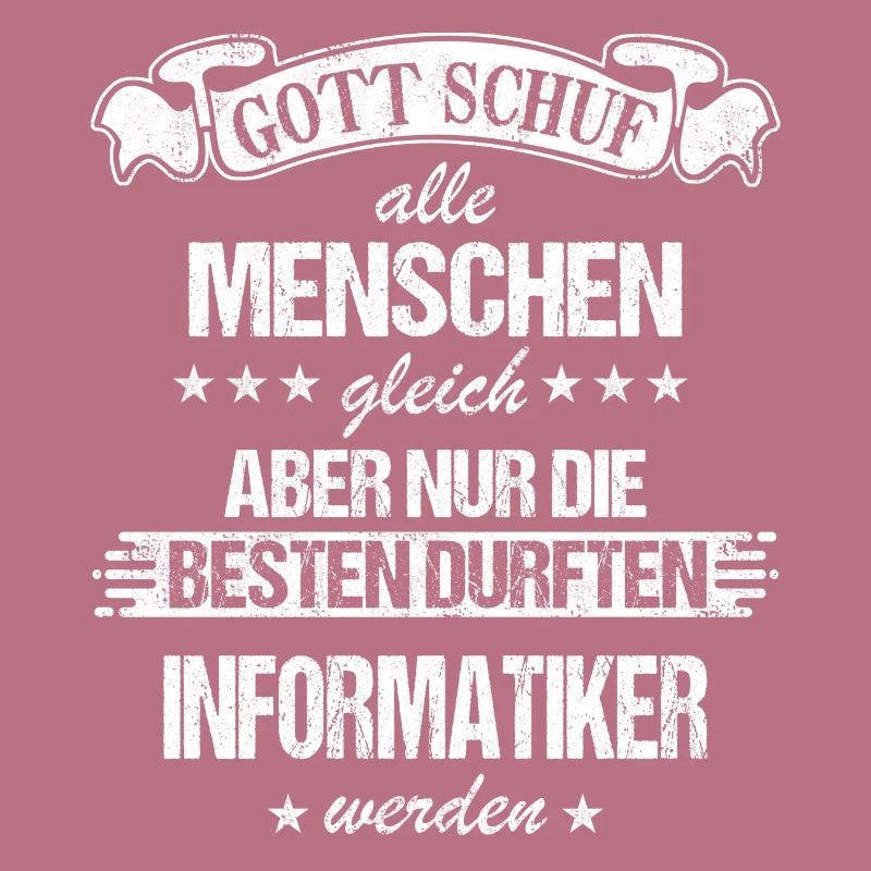 Informatiker Programmierer Informatik Spruch