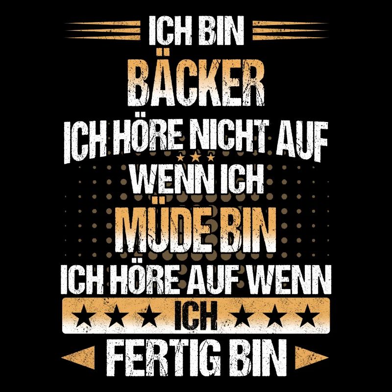 Bäcker Bäckerin Bäckerei Beruf Spruch