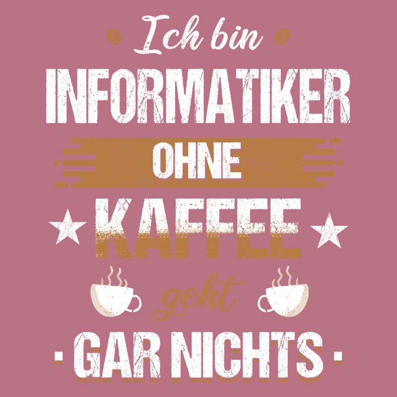 Informatiker Programmierer Informatik Spruch