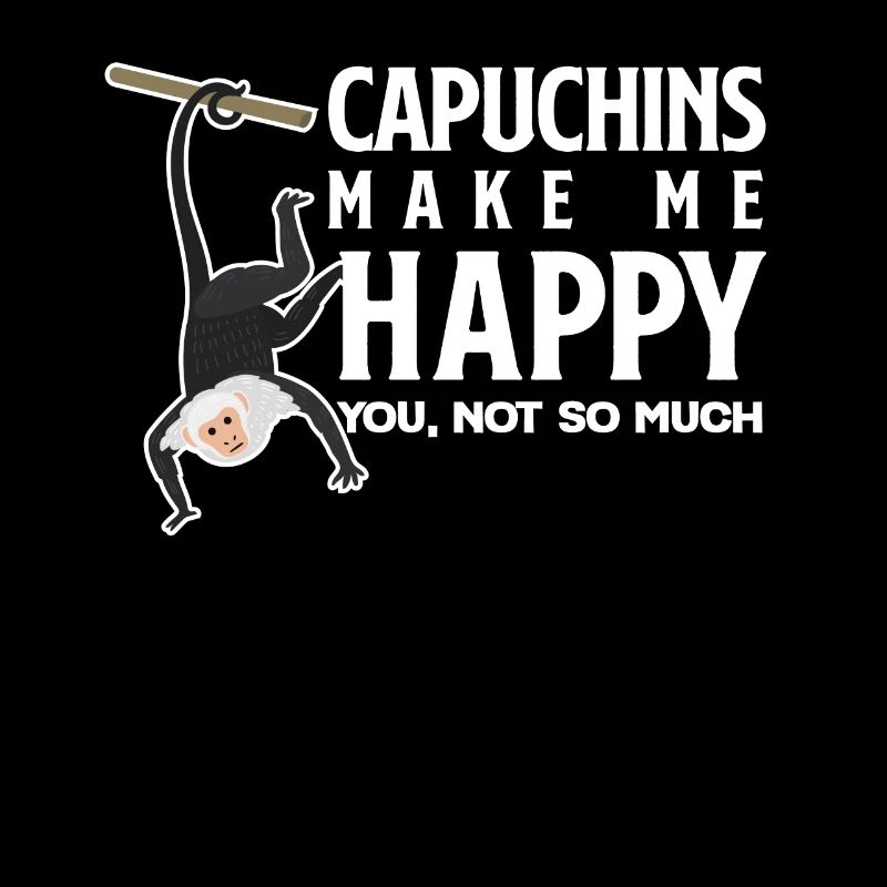 Capuchin monkeys make me happy Capuchins