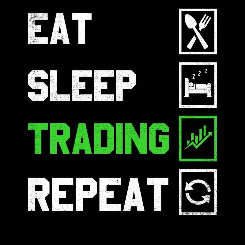 Eat Sleep Trading Repeat Trading Conception pour