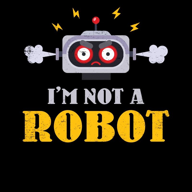 I Am Not a Robot Design For Robot Engineers