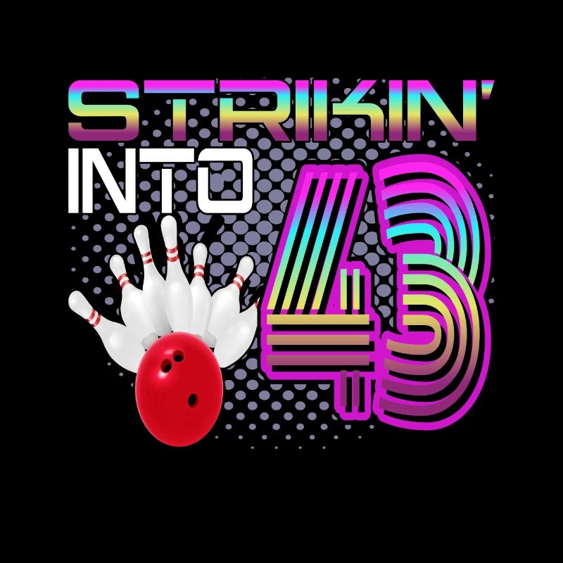 Frapper dans 43 Bowling Bowler 43e anniversaire