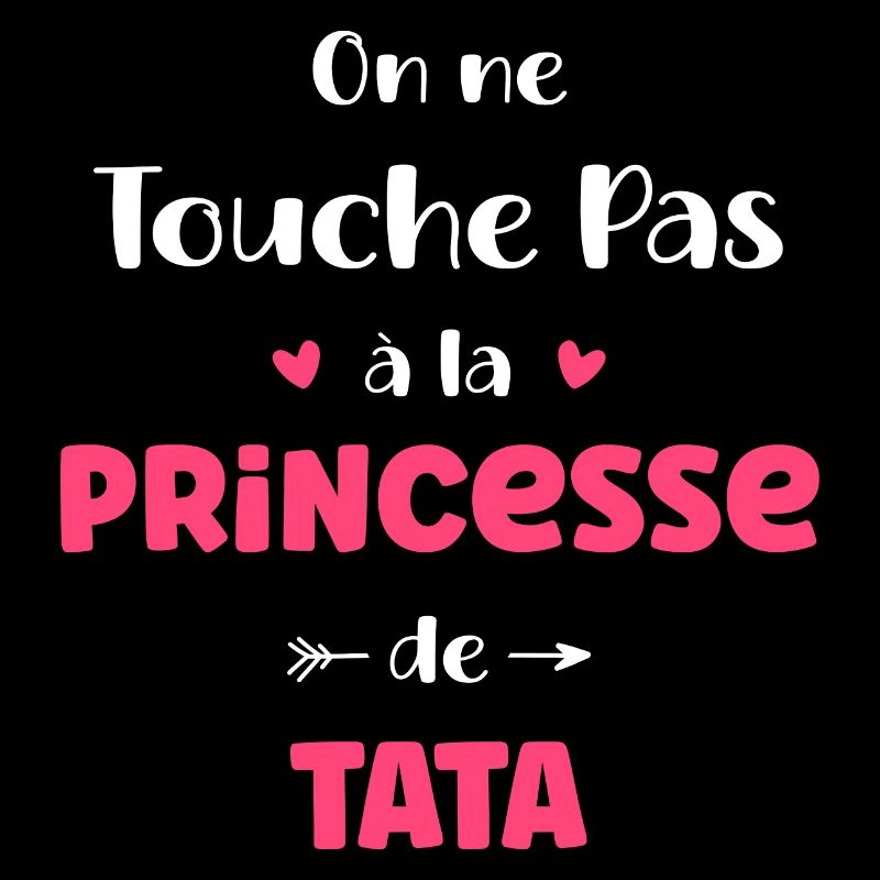 On ne touche pas à la princesse de tata