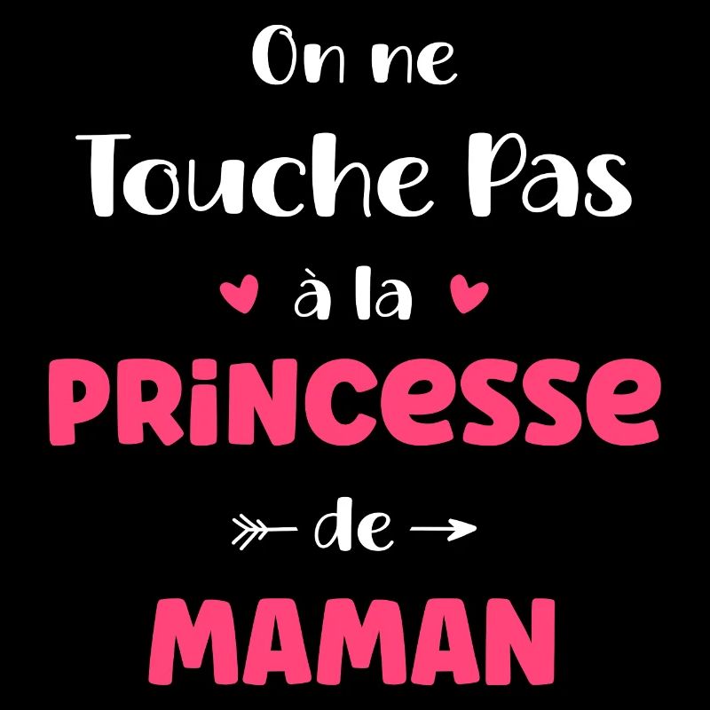 On ne touche pas à la princesse de maman