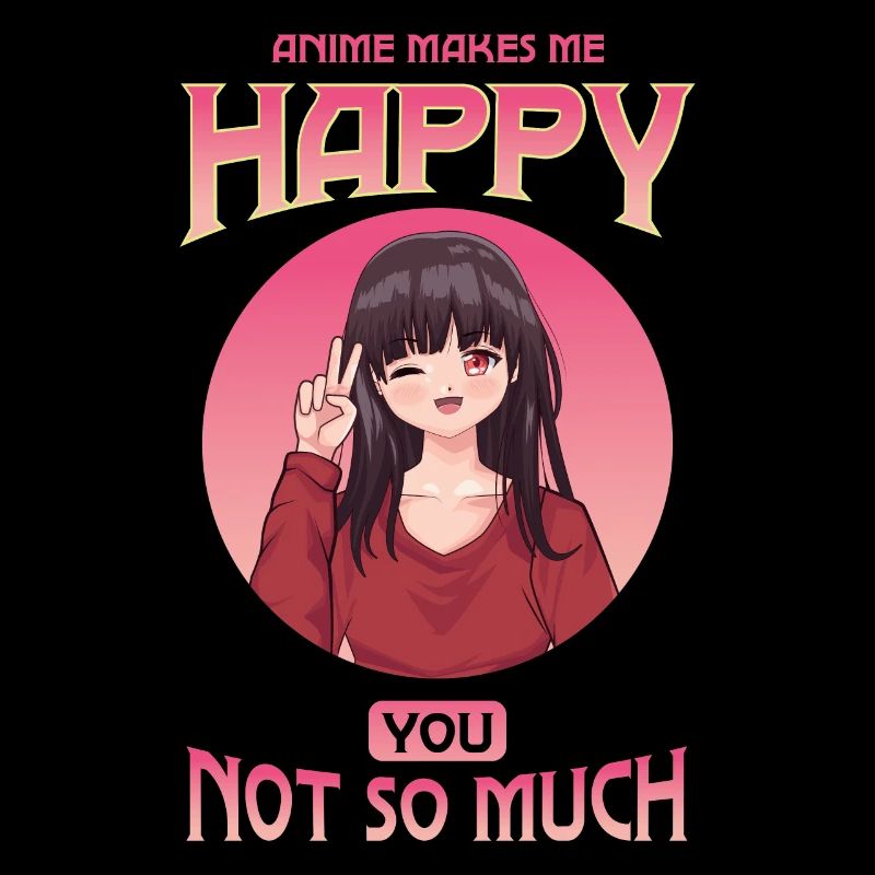 L’anime me rend heureux, pas tellement pour