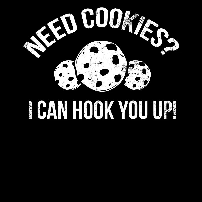 Need cookies I need for baker or bake