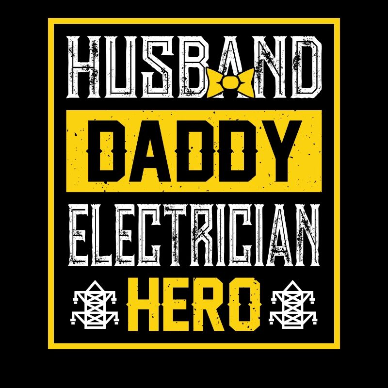 Ehemann Papa Elektriker Held