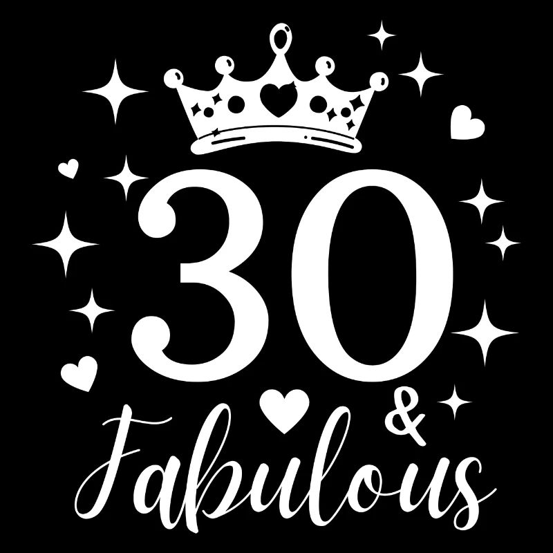 Fabelhafte 30. 30. Geburtstag