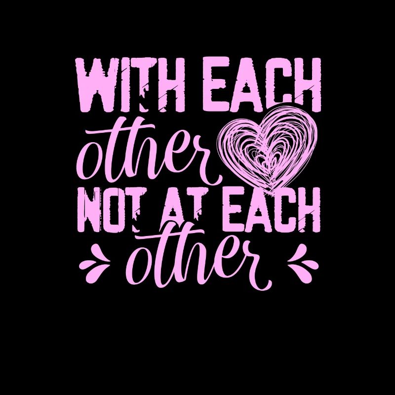 Unity With Each Other Not At Each Other Work