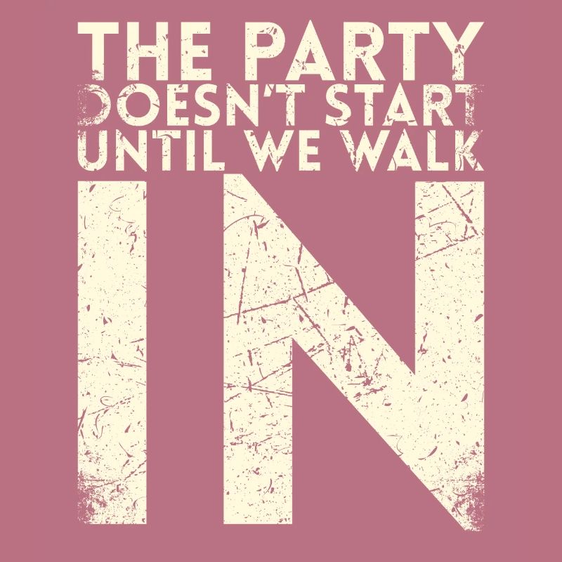 The party doesn't start until we work for the bride