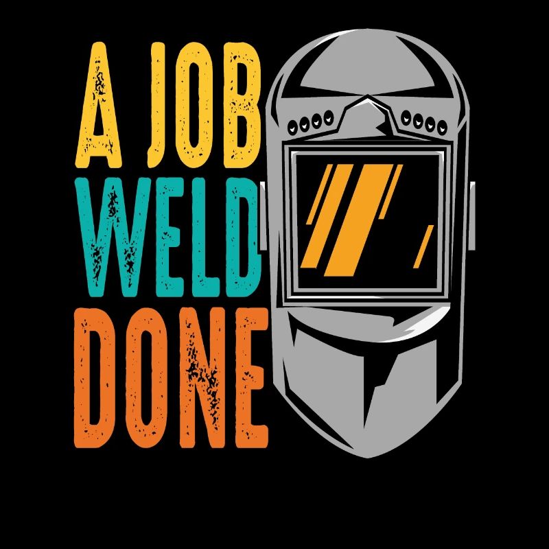 A Job Weld Done Retro