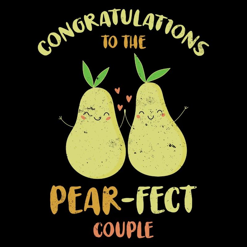 Congratulations To The Pear-fect For Bride