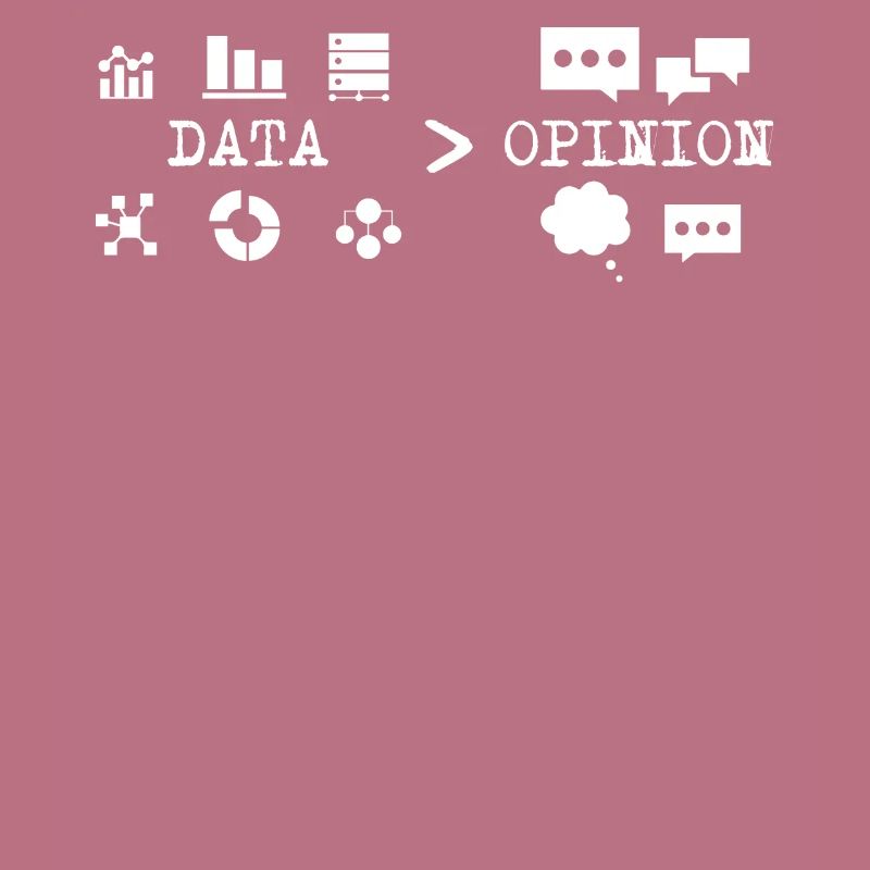 Big Data, Data Analyst, Data Bigger than Opinion