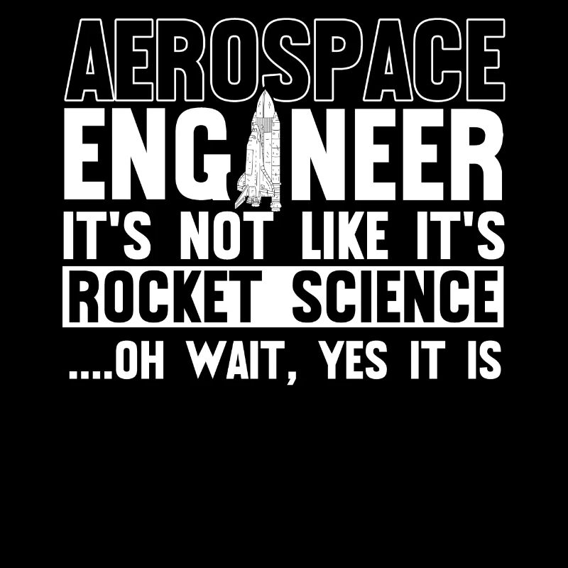 Aerospace Engineer, Rocket Science