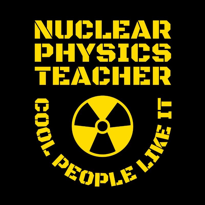 Physique Phyiker Physique nucléaire