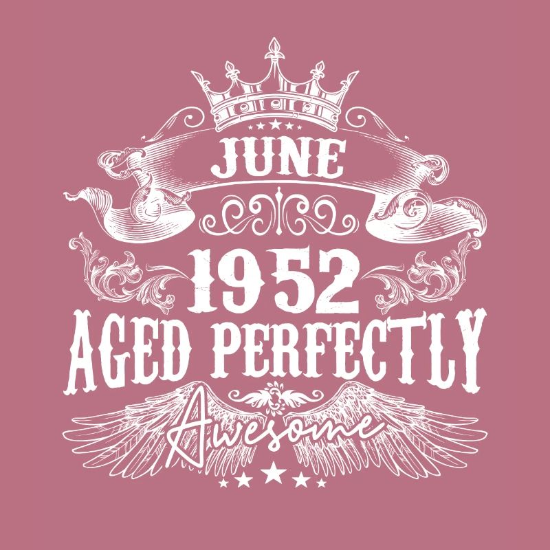 1952 | Juni 1952 Geburtstag Perfekt gealtert