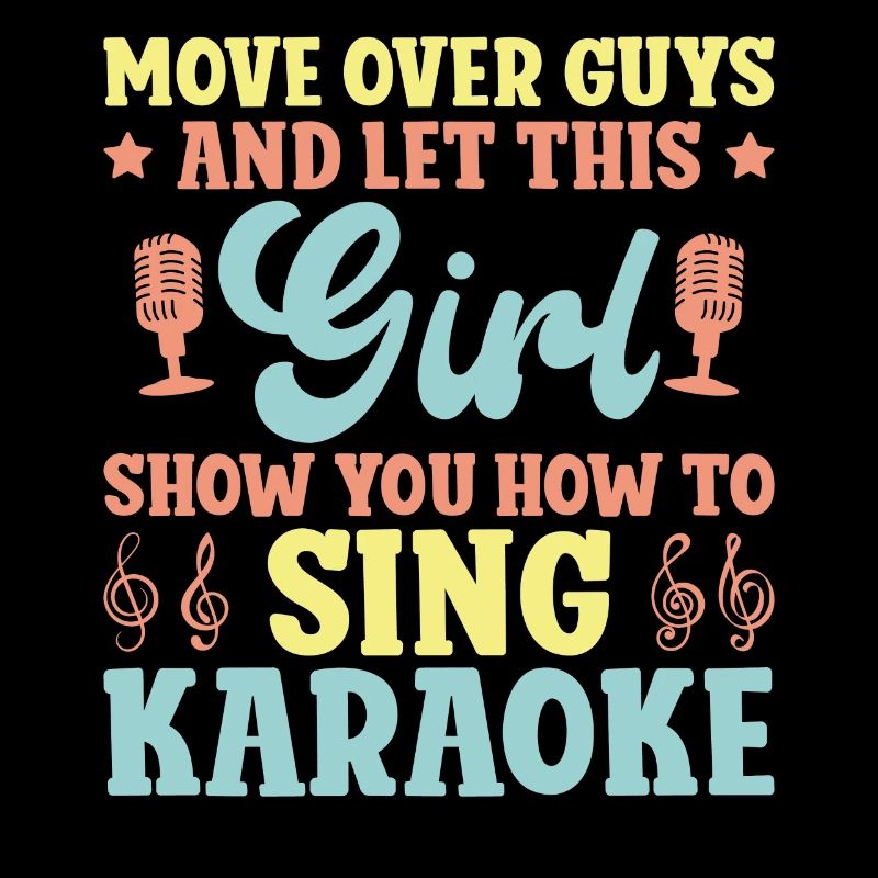 Karaoke Singer Move Over Guys And