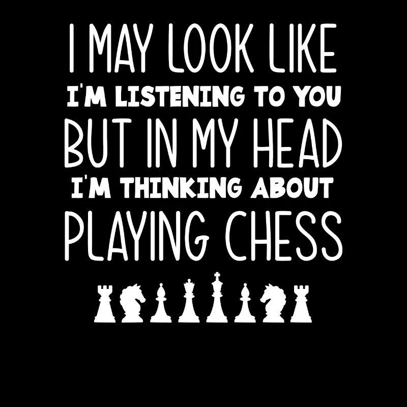 Chess player Funny chess fan