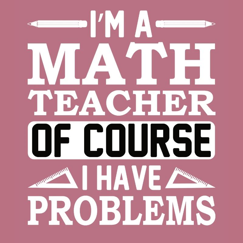 Math teacher Mathematical formula Geometry teacher