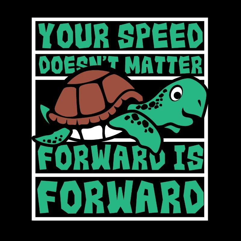 Speed Doesn't Matter Forward Is Forward