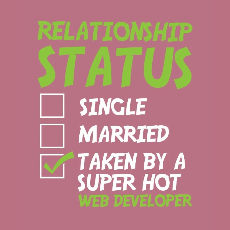 Web Developer Web Developer Funny