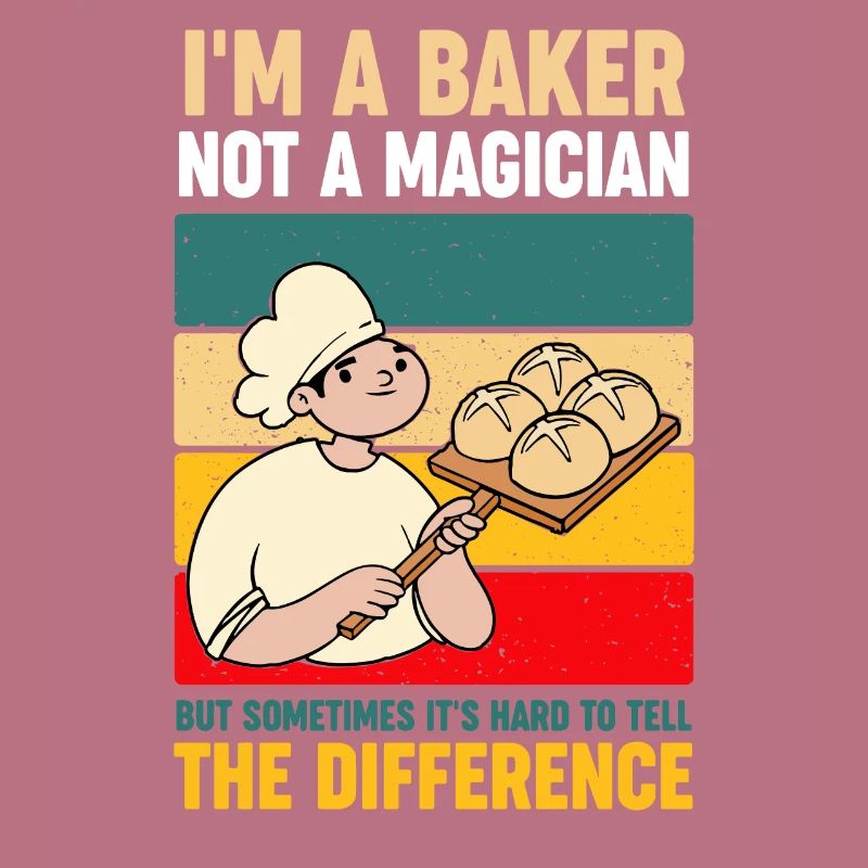 Ich bin ein Bäcker, kein Zauberer, der backt