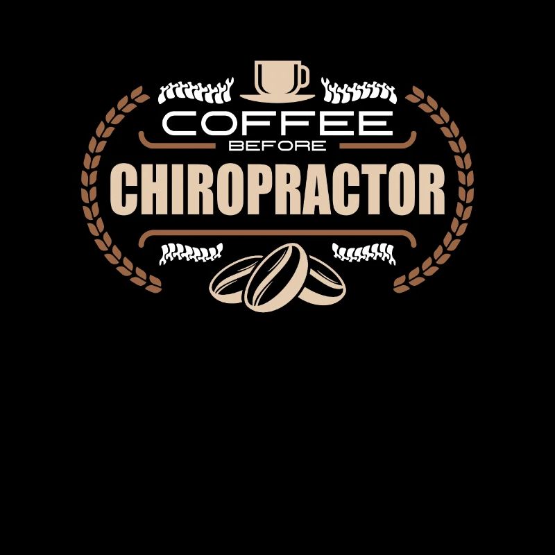Chiropractor Coffee Before Massage Coffee Lover