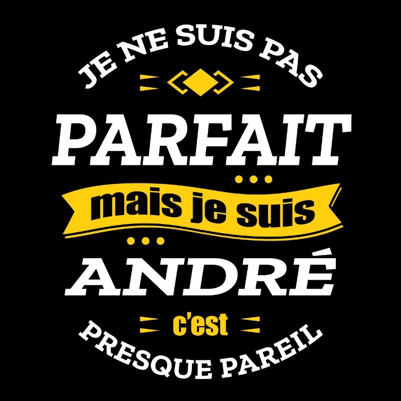 ANDRÉ PARFAIT - PRENOM ANDRÉ