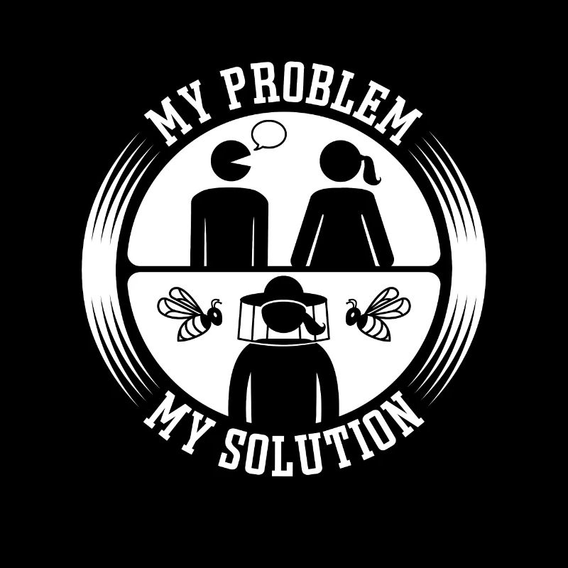 Beekeeper My Problem My Pictogram Mom Beekeeping