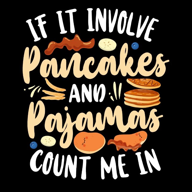 Pancake Lover Kids If It Involves