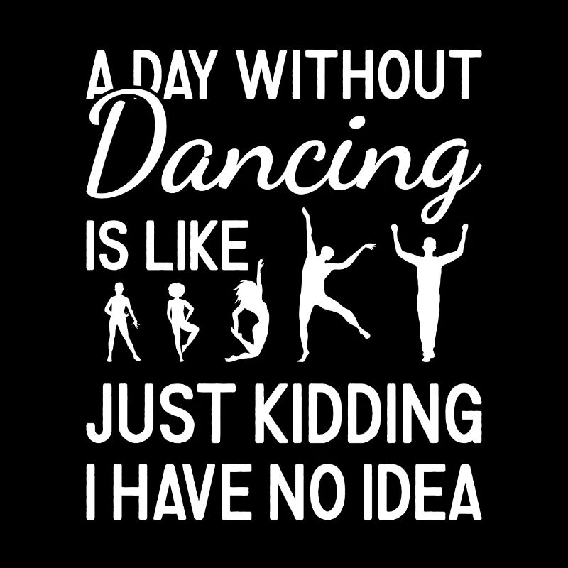 Dancer A Day Without Dancing