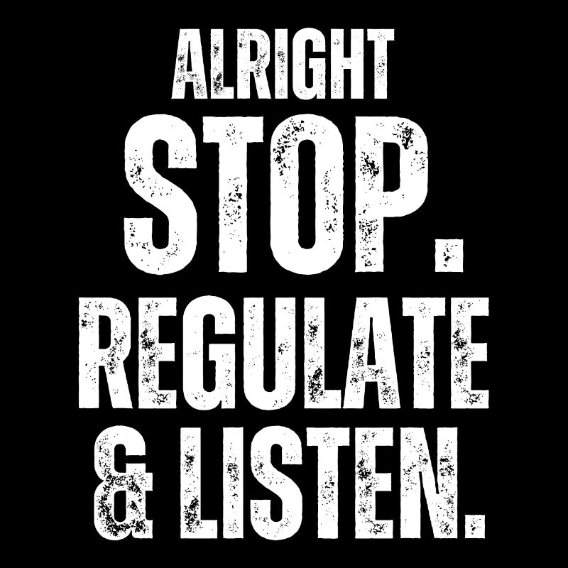 Arrêtez de réguler et d’écouter Enseignant