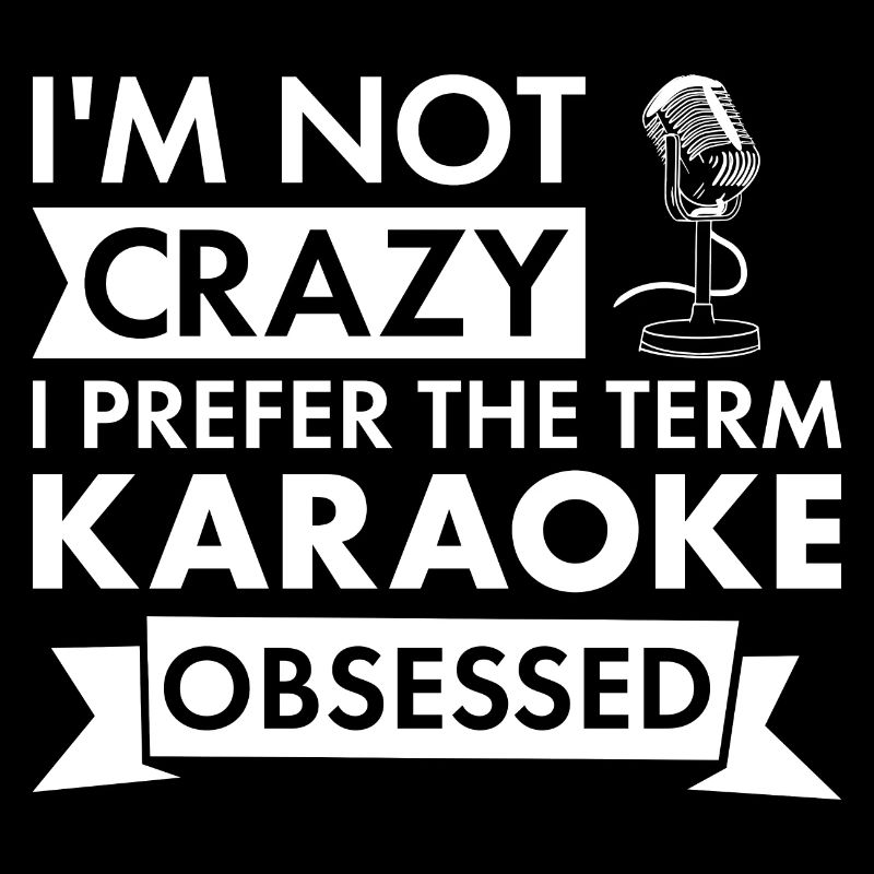 Singer I'm Not Crazy Karaoke