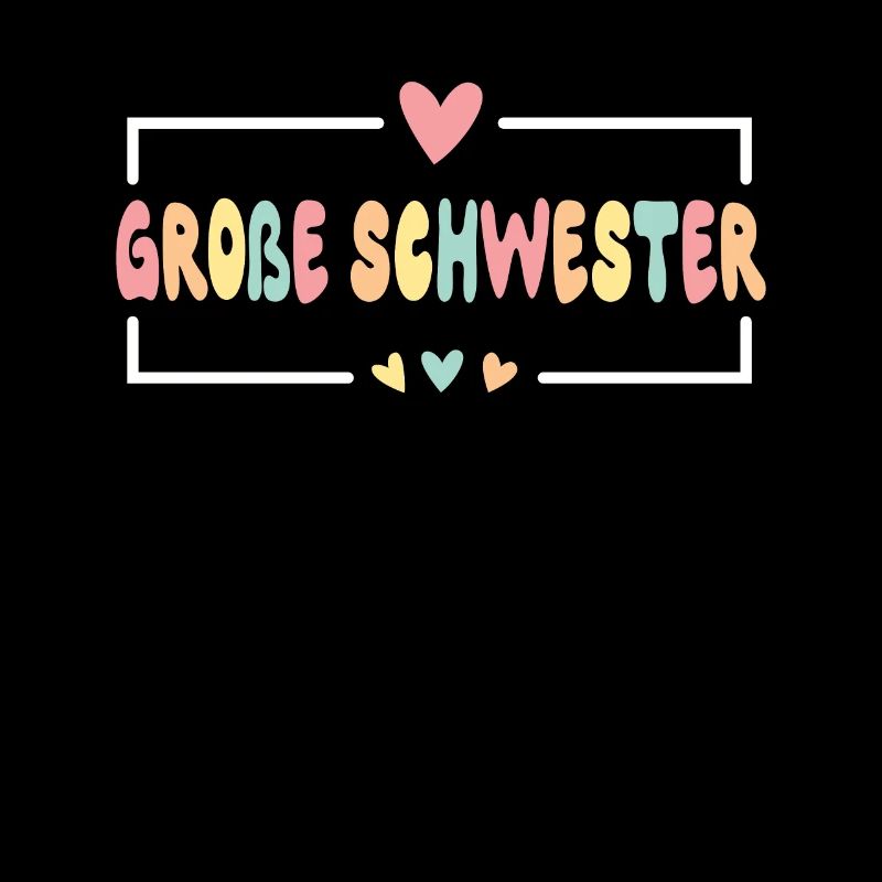 Große Schwester Herz Süßes Geschwister 2024