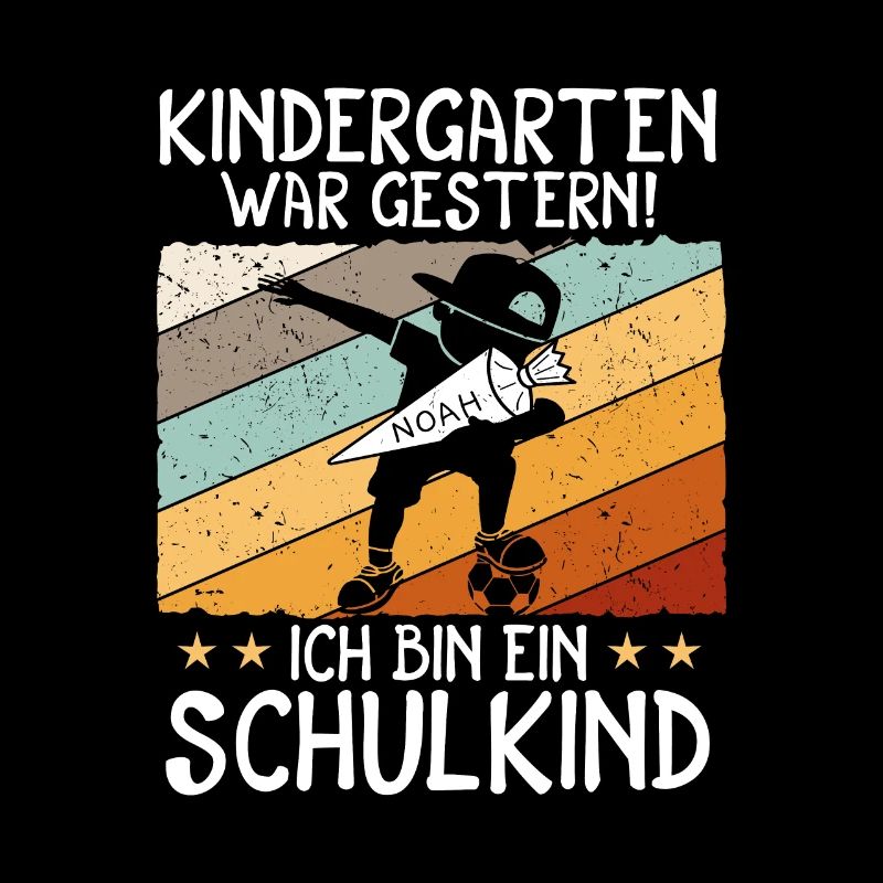 Ich bin ein Schulkind Noah Einschulung