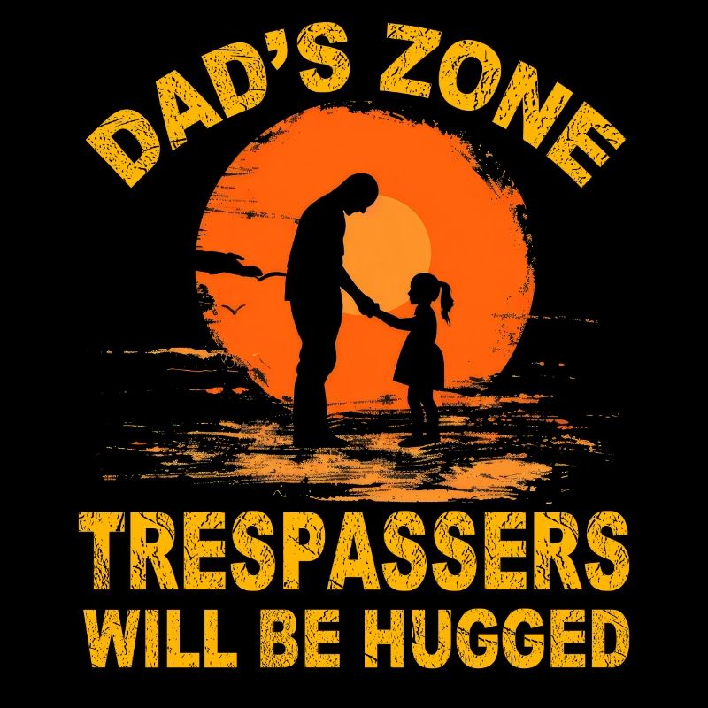 Eindringlinge in die Dad's Zone werden umarmt