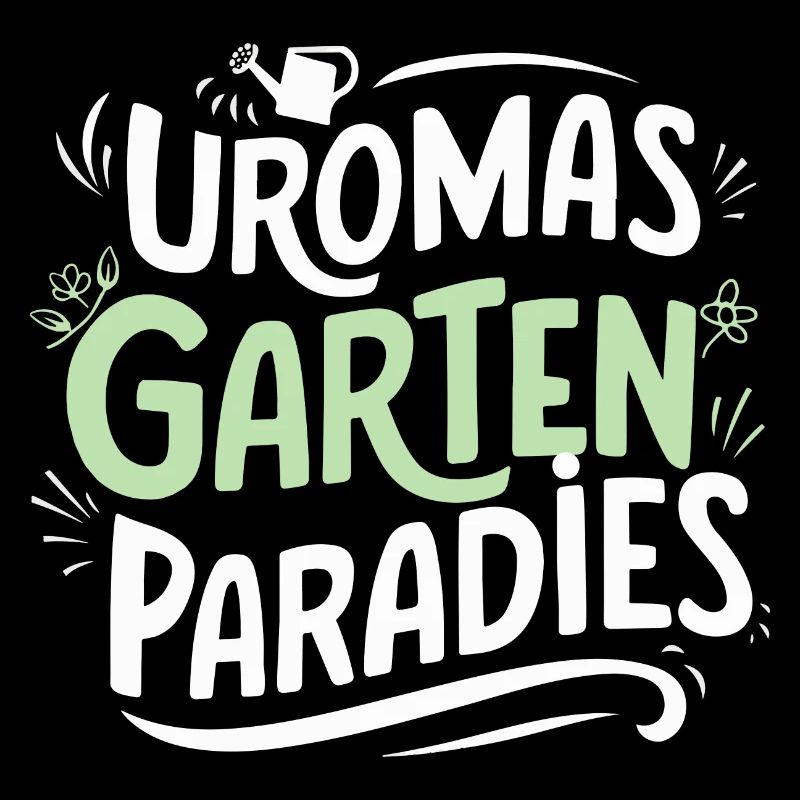 Uromas Gartenparadies Geburtstag Urgroßmutter